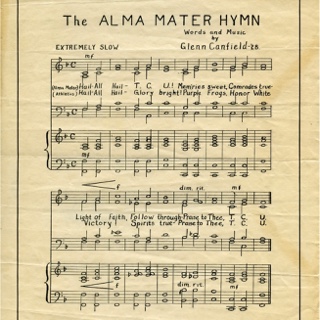 The yellowed manuscript of handwritten sheet music of the TCU Alma Mater Hymn, attributed to Glenn Canfield, 1928. 