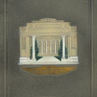 Cover of a TCU yearbook featuring an embossed illustration of a campus building and the words The Horned Frog and 1926.